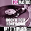 Pop Masters: Rock 'N' Roll Honeymoon (Re-Recorded Versions)