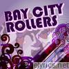 Bay City Rollers (Re-Recorded Versions)