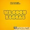 We Good Reggae - Single