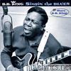 Singin' the Blues + More B.B. King (Bonus Track Version)