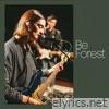 Be Forest on Audiotree Live - EP