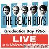 Graduation Day 1966: Live At the University of Michigan
