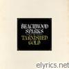 Beachwood Sparks - The Tarnished Gold (Bonus Track Version)