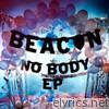 Beacon - No Body - EP
