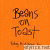 Beans On Toast - Fishing For a Thank You