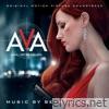 Ava (Original Motion Picture Soundtrack)
