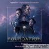Foundation: Season 1 (Apple TV+ Original Series Soundtrack)