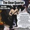 Ask Me Don't Axe Me EP - EP