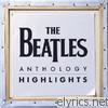 Beatles - Anthology Highlights