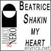 Shakin' My Heart - EP