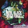 Never Forget - Single
