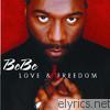 Bebe Winans - Love and Freedom