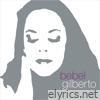 Bebel Gilberto - Tanto Tempo (25th Anniversary)