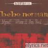 Bebo Norman - Myself When I Am Real