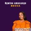 Ngwino Umusange - Single