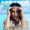 Becky G - Arranca (Remixes) [feat. Omega] - EP