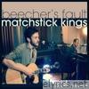Matchstick Kings (Acoustic Sessions) - Single