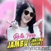 Jambu (Janjimu Busuk) - Single