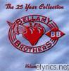 Bellamy Brothers - The 25-Year Collection, Vol. 1 (Re-Recorded Versions)
