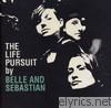The Life Pursuit (Bonus Tracks)
