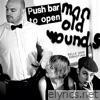 Push Barman To Open Old Wounds, Vol. 1