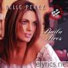 Belle Perez - Baila Perez