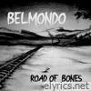 Road of Bones - EP