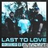 Last To Love - EP
