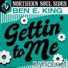 Gettin' to Me: Northern Soul Sides - EP