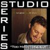 Too Many Miracles (Studio Series Performance Track) - Single