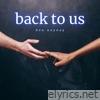 Back to Us - Single