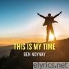 This Is My Time - Single
