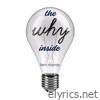 The Why Inside - Single