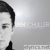Ben Schuller - Goodbye Is the New Hello
