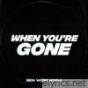 When You're Gone - Single