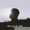 Step into the Light - Single