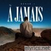 À jamais - Single