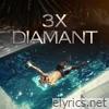 3XDiamant - Single