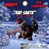 Bad Santa (feat. DJ Decepta) - Single