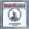 Benevolence - Scanderbeg