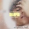 Shampoo (Alternative Versions) - EP