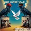 No More War - Single