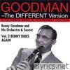 Benny Goodman – The Different Version - Vol. 2: Benny Rides Again (feat. Helen Forrest)