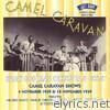 Camel Caravan, Vol. 2 (Live)