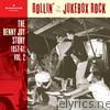 Rollin' To The Jukebox Rock (The Benny Joy Story 1957-61, Vol. 2)
