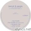 Benoit & Sergio - Boy Trouble - EP