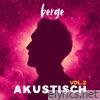 Akustisch, Vol. 2 (Akustik Version) - EP