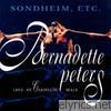 Bernadette Peters - Sondheim, Etc. - Live at Carnegie Hall