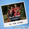 Le vin blanc - Single