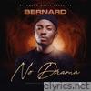No Drama (feat. Bronx) - Single